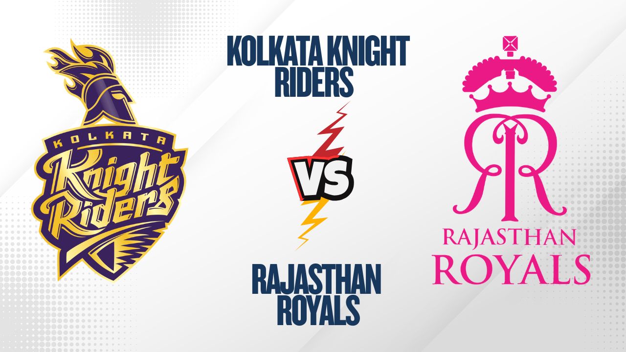 Kolkata Knight Riders vs Rajasthan Royals Timeline: Recent Matches & IPL History