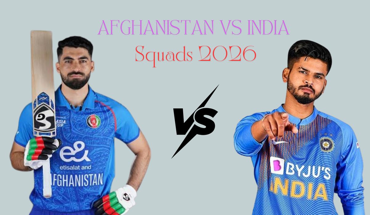 Afghanistan vs India Squads 2026