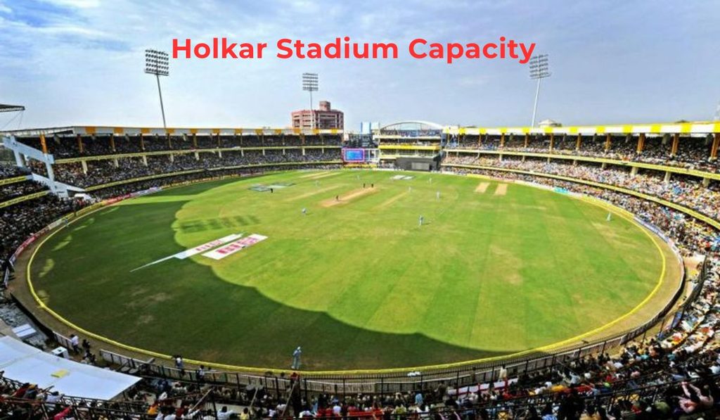 Holkar Stadium Capacity